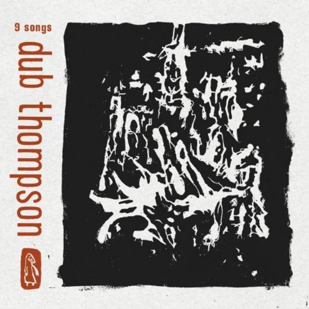 Dub Thompson - 9 Songs  CD